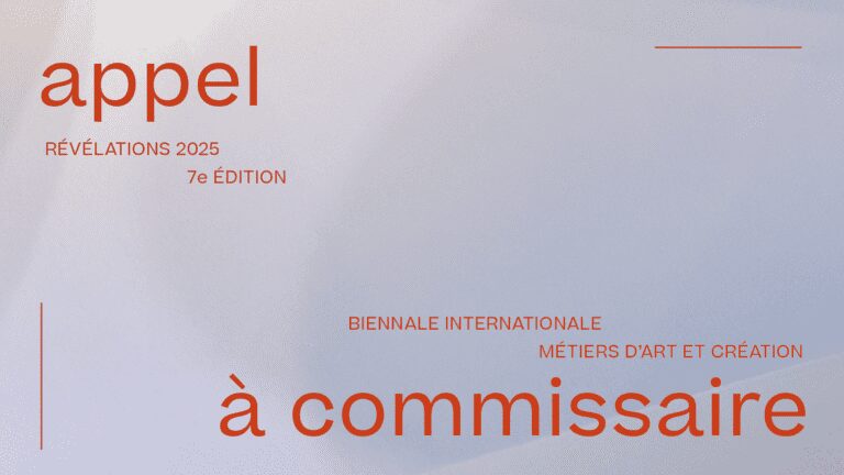 Appel à commissaire Révélations 2025
